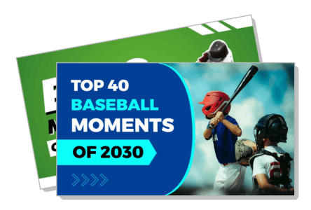 top 40 baseball moments of 2030 design template